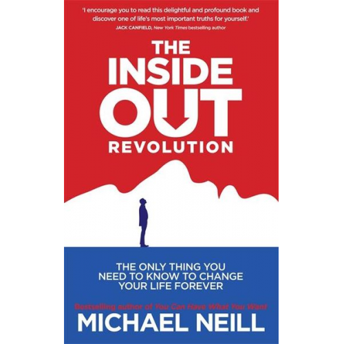 Michael Neill - The Inside-Out Revolution