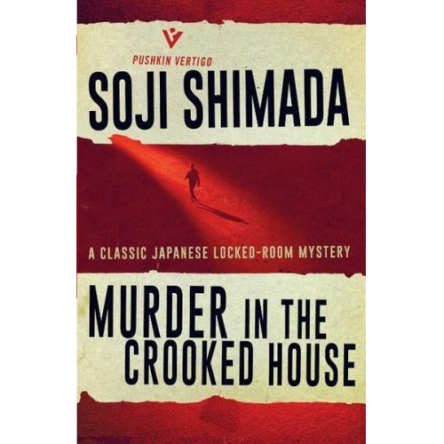 Soji Shimada - Murder in the Crooked House