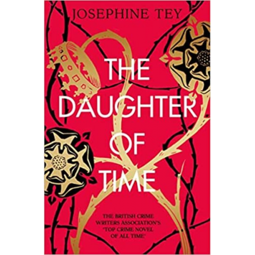Josephine Tey - The Daughter of Time