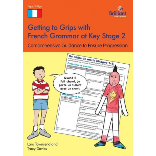 Lara Townsend Tracy Davies - Getting to Grips with French Grammar at Key Stage 2