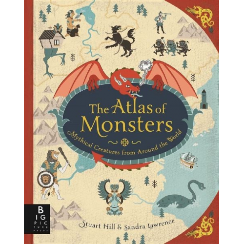 Sandra Lawrence - The Atlas of Monsters