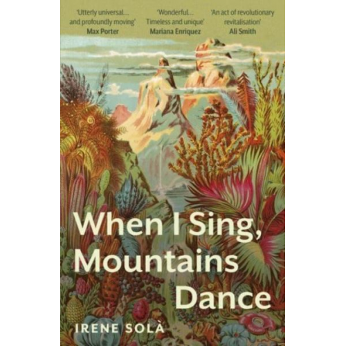 Irene Solà - When I Sing, Mountains Dance