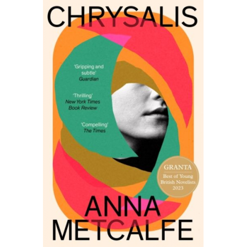 Anna Metcalfe - Chrysalis