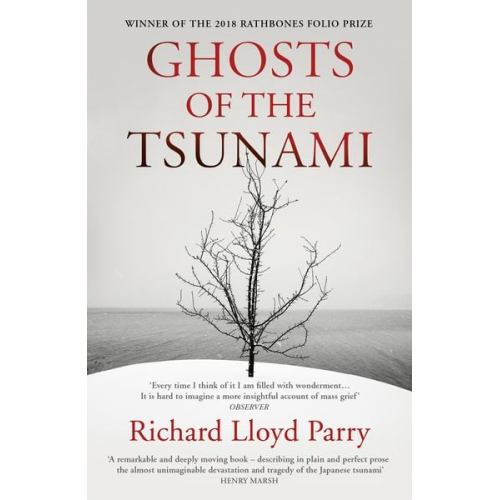 Richard Lloyd Parry - Ghosts of the Tsunami