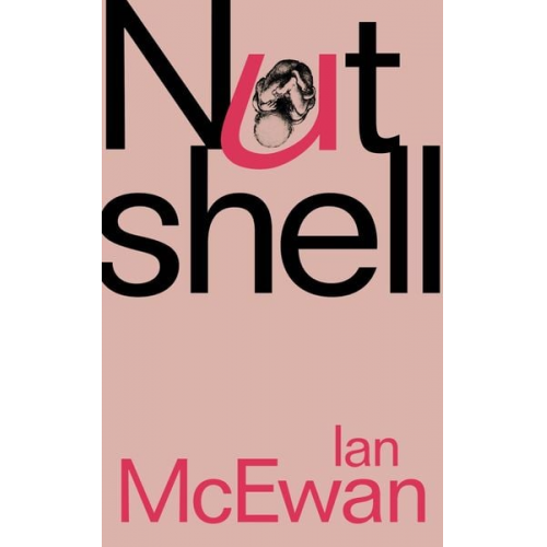 Ian McEwan - Nutshell