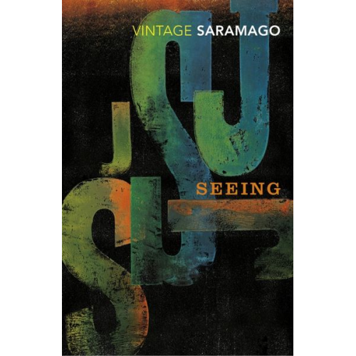 José Saramago - Seeing