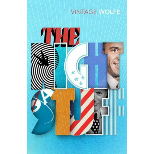 Tom Wolfe - The Right Stuff