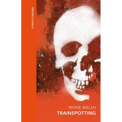 Irvine Welsh - Trainspotting