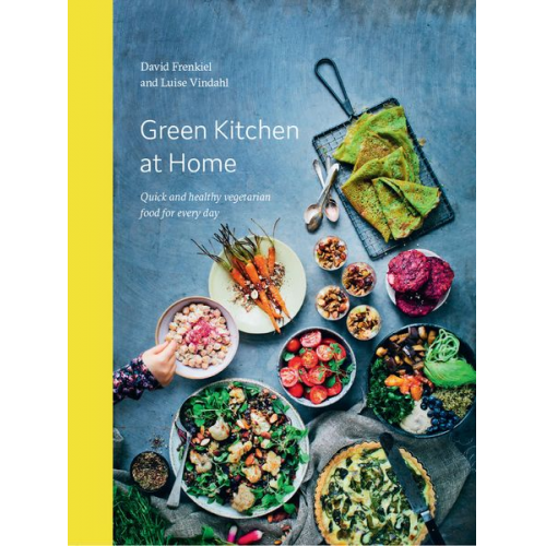 David Frenkiel Luise Vindahl - Frenkiel, D: Green Kitchen at Home