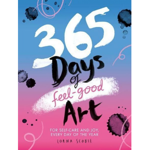 Lorna Scobie - 365 Days of Feel-Good Art