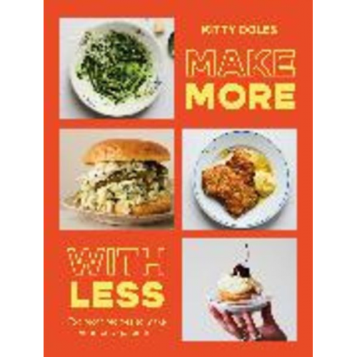 Kitty Coles - Make More With Less