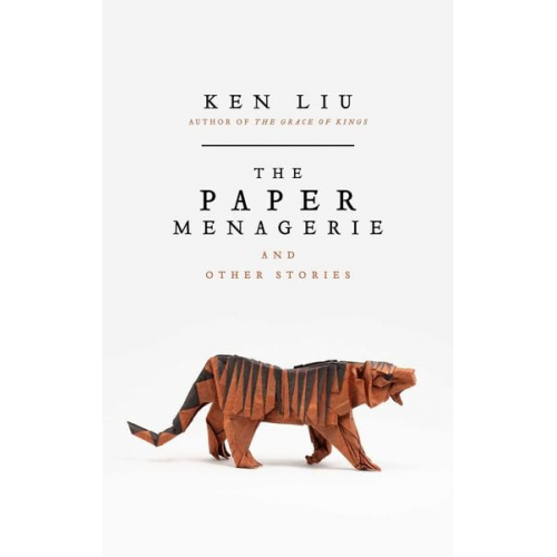 Ken Liu - The Paper Menagerie