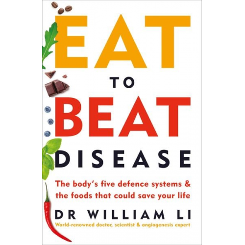 William Li - Eat to Beat Disease