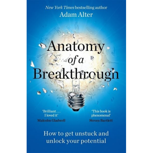 Adam Alter - Anatomy of a Breakthrough