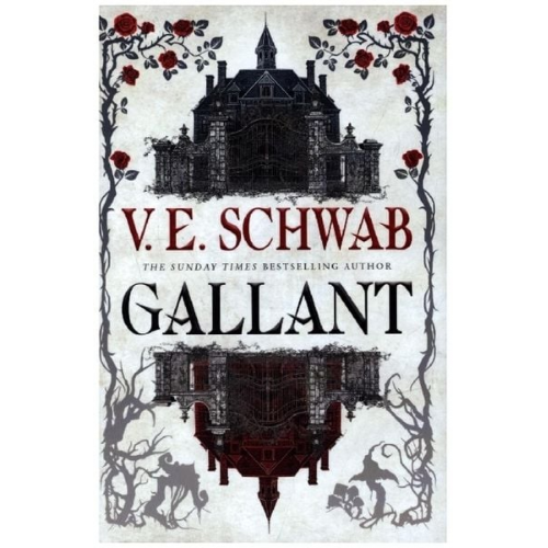 V. E. Schwab - Gallant