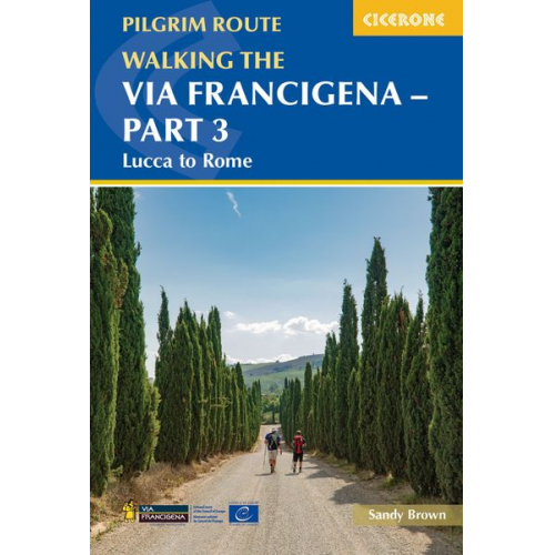 Sandy Brown - Walking the Via Francigena Pilgrim Route - Part 3