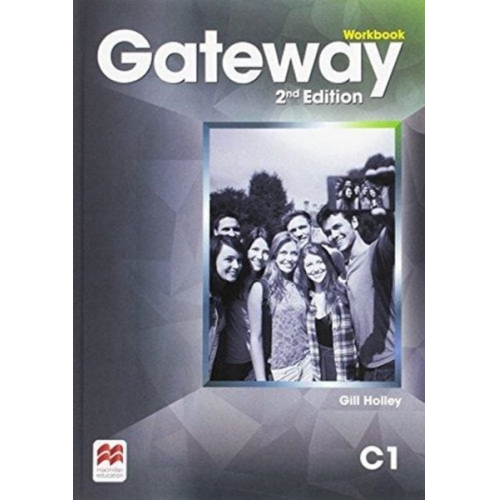 Gill Holley - Gateway 2nd edition C1 Workbook