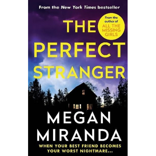 Megan Miranda - The Perfect Stranger