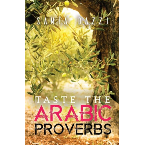 Samia Bazzi - Taste The Arabic Proverbs