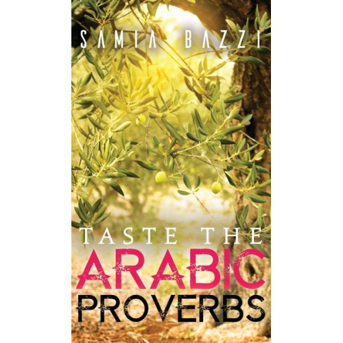 Samia Bazzi - Taste The Arabic Proverbs