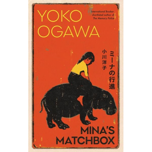 Yoko Ogawa - Mina's Matchbox