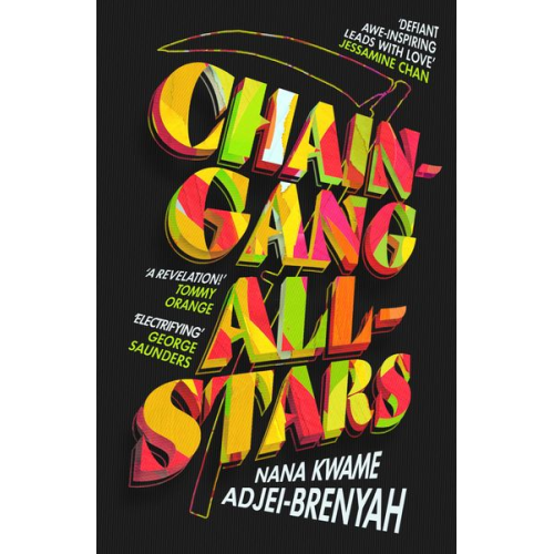 Nana Kwame Adjei-Brenyah - Chain-Gang All-Stars