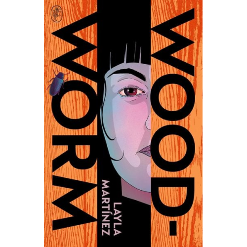 Layla Martinez - Woodworm