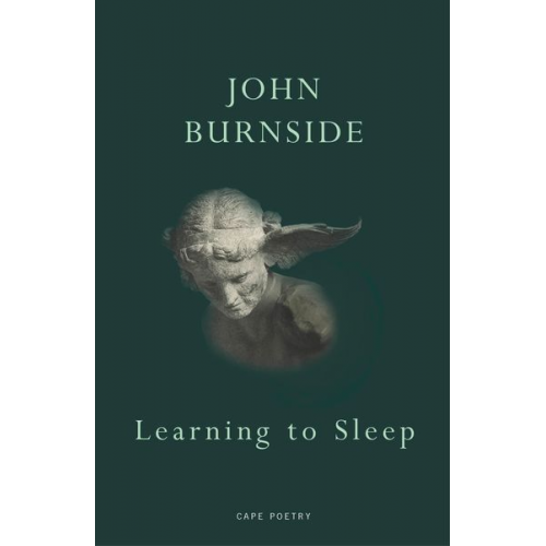 John Burnside - Learning to Sleep