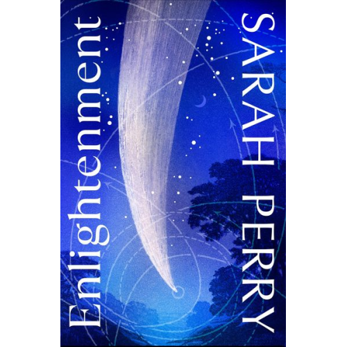 Sarah Perry - Enlightenment