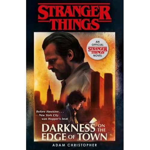 Adam Christopher - Stranger Things: Darkness on the Edge of Town
