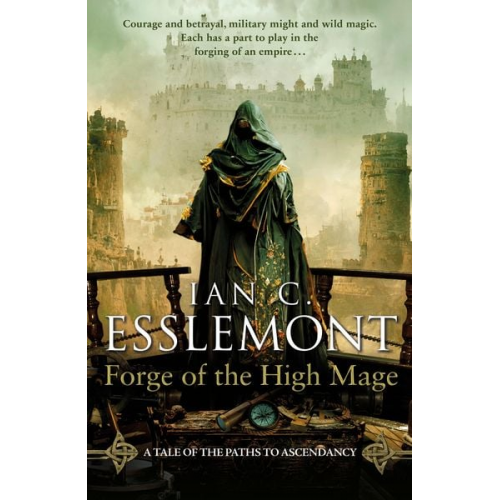 Ian C. Esslemont - Forge of the High Mage