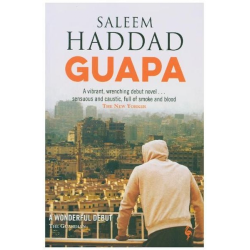 Saleem Haddad - Guapa