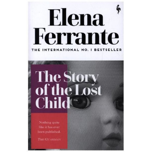 Elena Ferrante - The Story of the Lost Child