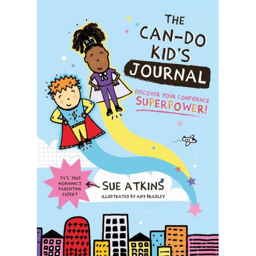 Sue Atkins - The Can-Do Kid's Journal