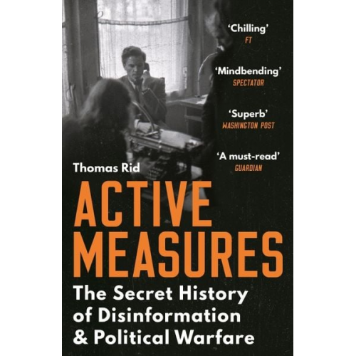 Thomas Rid - Active Measures