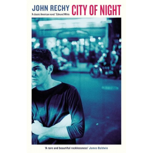 John Rechy - City of Night