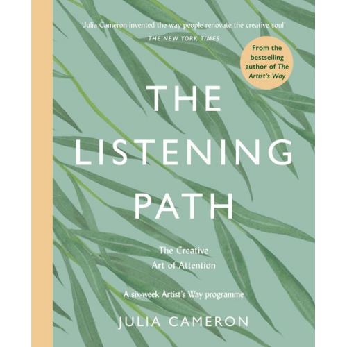 Julia Cameron - The Listening Path