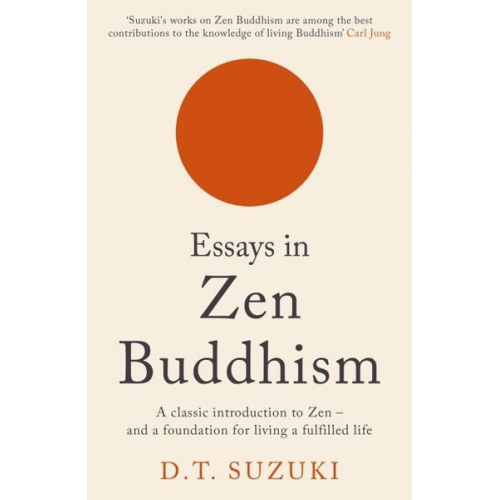 D. T. Suzuki - Essays in Zen Buddhism