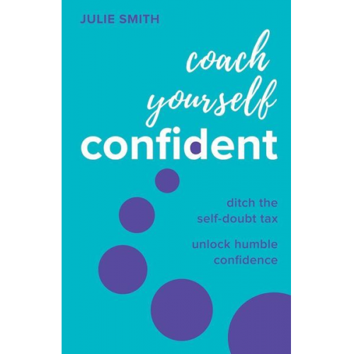 Julie Smith - Coach Yourself Confident