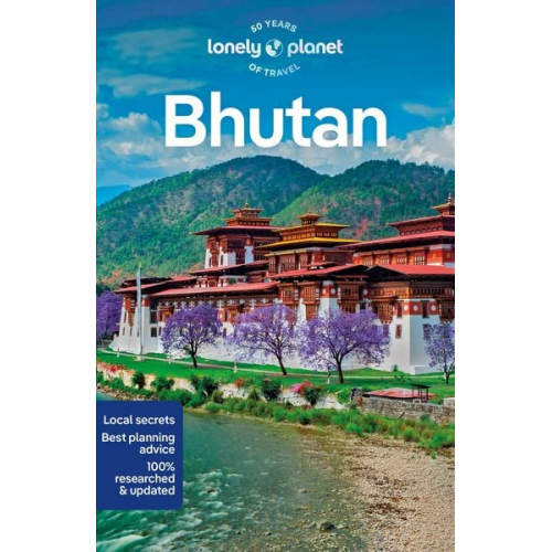 Lindsay Fegent-Brown Bradley Mayhew - Lonely Planet Bhutan