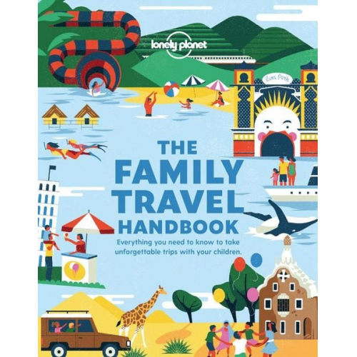 Lonely Planet - The Family Travel Handbook