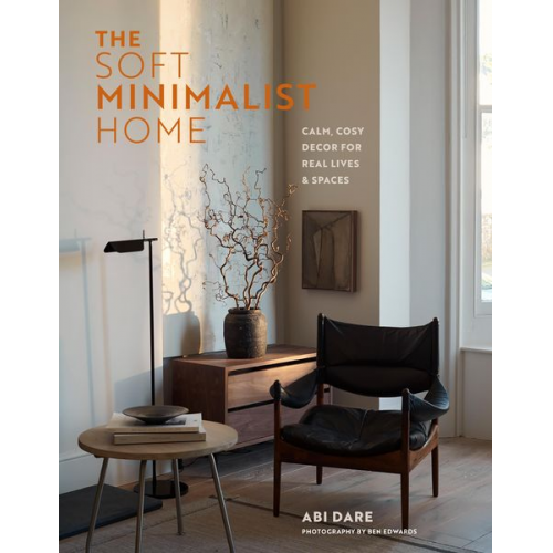 Abi Dare - The Soft Minimalist Home