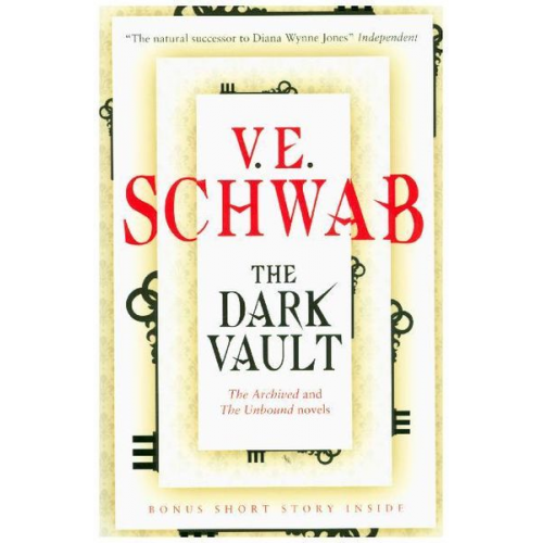 V. E. Schwab - The Dark Vault