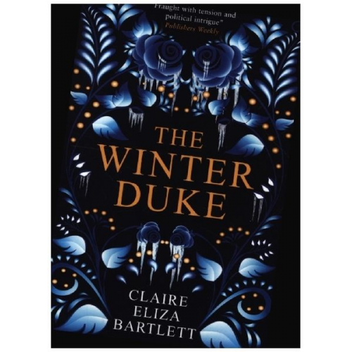 Claire Eliza Bartlett - The Winter Duke