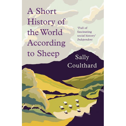 Sally Coulthard - A Short History of the World According to Sheep