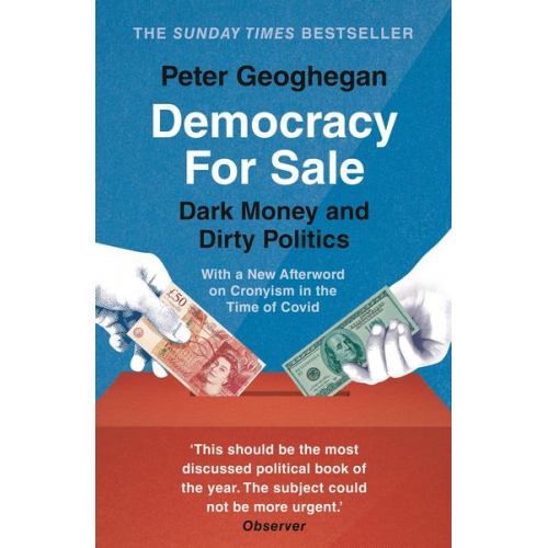 Peter Geoghegan - Democracy for Sale