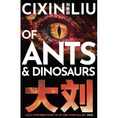 Cixin Liu - Of Ants and Dinosaurs