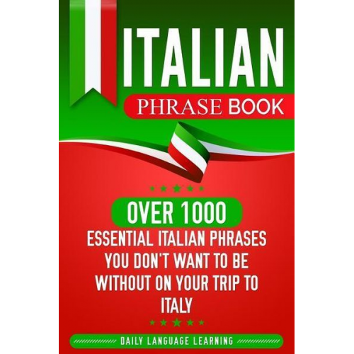 Daily Language Learning - Italian Phrase Book