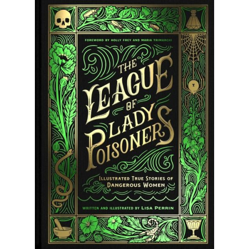 Lisa Perrin - The League of Lady Poisoners