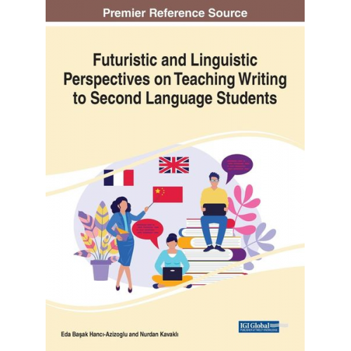 Futuristic and Linguistic Perspectives on Teaching Writing to Second Language Students